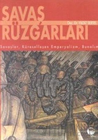 Savaş Rüzgarları Küreselleşen Emperyalizm, Bunalım