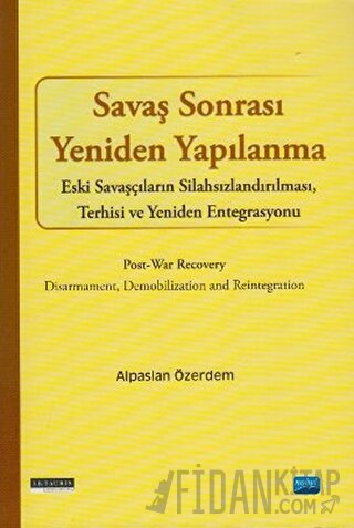 Savaş Sonrası Yeniden Yapılanma
