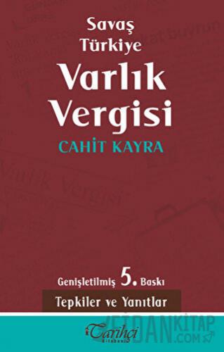 Savaş Türkiye Varlık Vergisi
