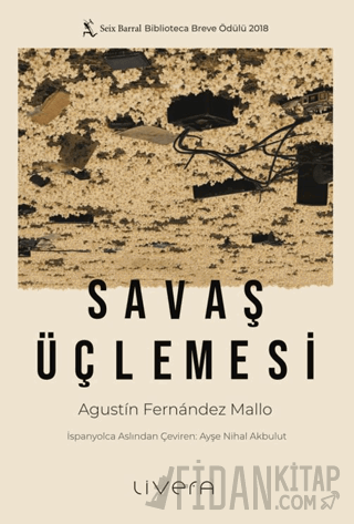 Savaş Üçlemesi Agustin Fernandez Mallo