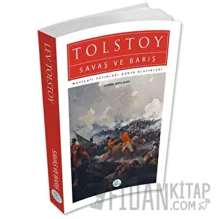 Savaş ve Barış - Lev Tolstoy - (Dünya Klasikleri) Hasan Yiğit