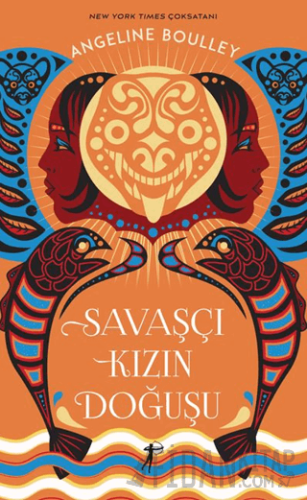 Savaşçı Kızın Doğuşu