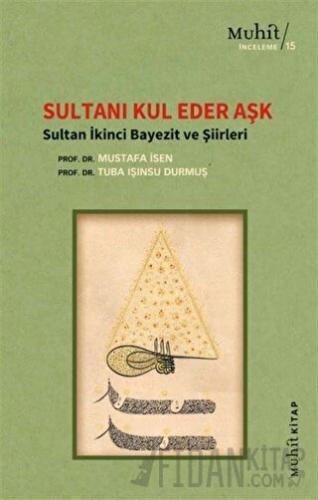 Savaşta Yavuz Şiirde Selim - Yavuz Sultan Selim Şiirleri