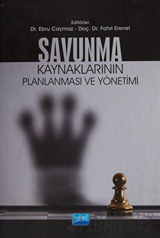 Savunma Kaynaklarının Planlanması ve Yönetimi