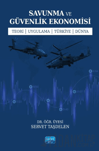 Savunma ve Güvenlik Ekonomisi Servet Taşdelen