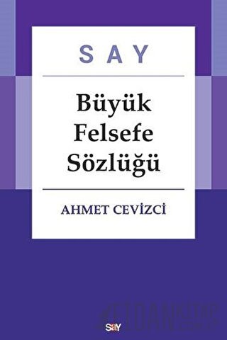 Say Büyük Felsefe Sözlüğü (2 Cilt Takım) (Ciltli)
