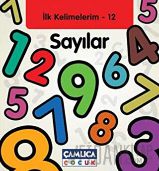 Sayılar - İlk Kelimelerim 12 (Ciltli)