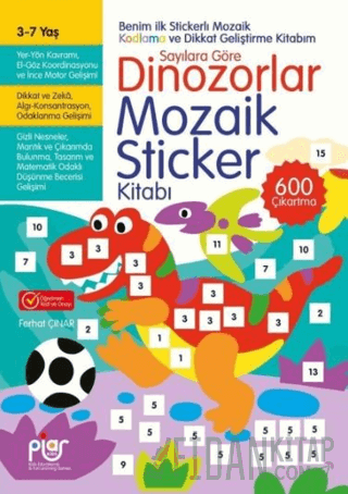 Sayılara Göre Dinozorlar Mozaik Sticker Kitabı