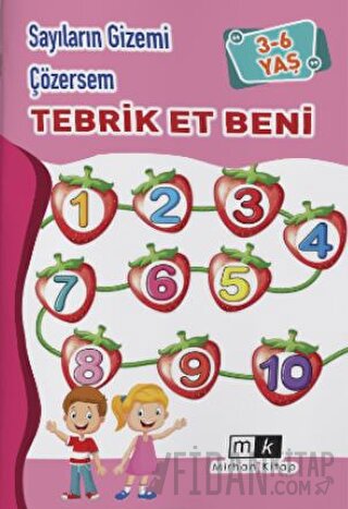 Sayıların Gizemi Çözersem Tebrik Et Beni 3-6 Yaş
