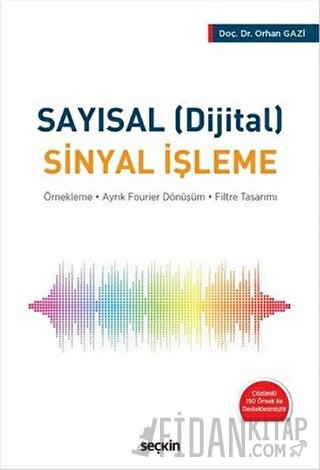 Sayısal (Dijital) Sinyal İşleme