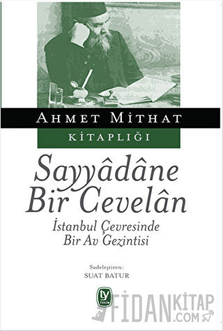 Sayyadane Bir Cevelan