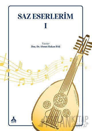 Saz Eserlerim I