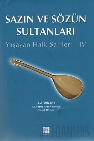 Sazın ve Sözün Sultanları 4