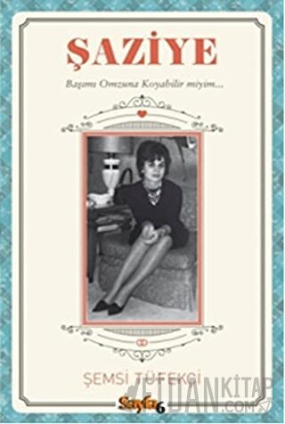 Şaziye