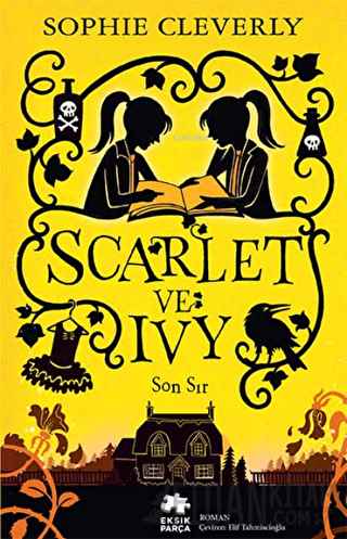 Scarlet ve Ivy 6 - Son Sır Sophie Cleverly
