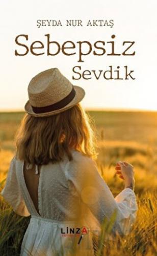 Sebepsiz Sevdik