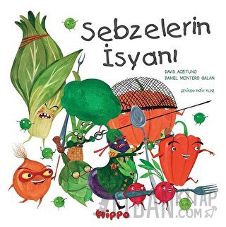 Sebzelerin İsyanı