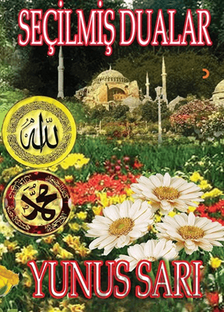 Seçilmiş Dualar Yunus Sarı