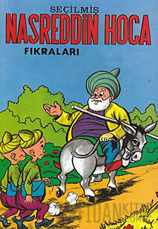 Seçilmiş Nasreddin Hoca Fıkraları