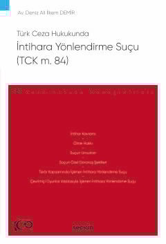 Türk Ceza Hukukundaİntihara Yönlendirme Suçu &#40;TCK m. 84&#41; – Cez