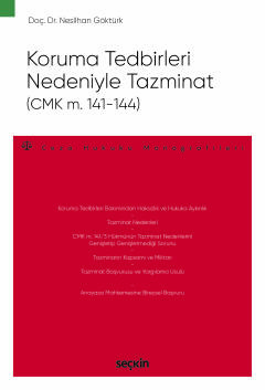 Koruma Tedbirleri Nedeniyle Tazminat &#40;CMK m. 141–144&#41; – Ceza H