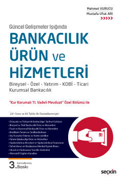Bankacılık Ürün ve Hizmetleri Bireysel – Özel – Yatırım – KOBİ – Ticar