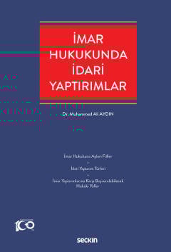 İmar Hukukunda İdari Yaptırımlar Muhammed Ali Aydın