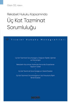 Rekabet Hukuku KapsamındaÜç Kat Tazminat Sorumluluğu – Ticaret Hukuku 