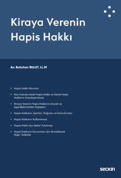 Kiraya Verenin Hapis Hakkı Batuhan Bulut