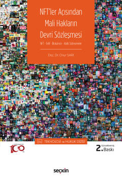 NFT – Telif – Blokzincir – Akıllı SözleşmelerNFT&#39;ler Açısından Mal