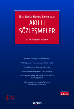 Türk Borçlar Hukuku BakımındanAkıllı Sözleşmeler Ali Nizamettin Yıldır