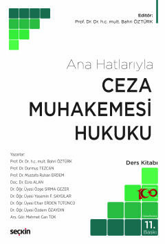Ceza Muhakemesi Hukuku &#40;Ana Hatlarıyla&#41; Ders Kitabı Bahri Öztü