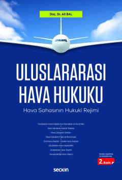 Uluslararası Hava Hukuku Hava Sahasının Hukukî Rejimi Ali Bal
