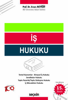 İş Hukuku Ercan Akyiğit