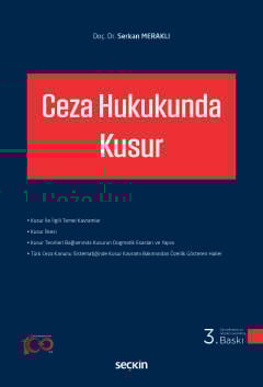 Ceza Hukukunda Kusur Serkan Meraklı