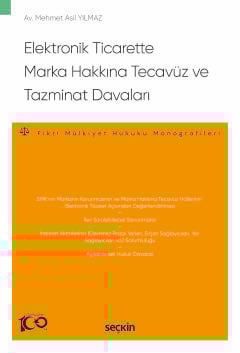 Elektronik Ticarette Marka Hakkına Tecavüz ve Tazminat Davaları – Fikr
