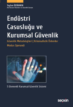 Endüstri Casusluğu ve Kurumsal Güvenlik Güvenlik Metodolojileri ¦ Krim