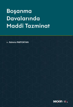 Boşanma Davalarında Maddi Tazminat Rahvira Partokyan