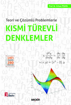 Teori ve Çözümlü ProblemlerleKısmi Türevli Denklemler Erhan Pişkin
