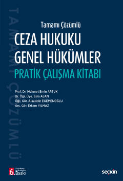 Tamamı ÇözümlüCeza Hukuku Genel Hükümler Pratik Çalışma Kitabı Mehmet 