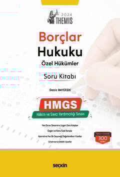 THEMIS –Borçlar Hukuku Özel Hükümler Soru Kitabı Deniz Bayeren