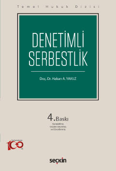 Temel Hukuk DizisiDenetimli Serbestlik &#40;THD&#41; Hakan A. Yavuz