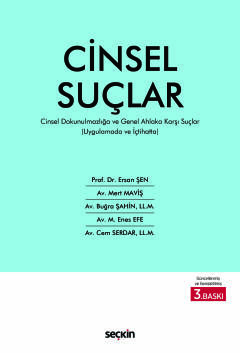 Uygulamada ve İçtihattaCinsel Suçlar Cinsel Dokunulmazlığa ve Genel Ah