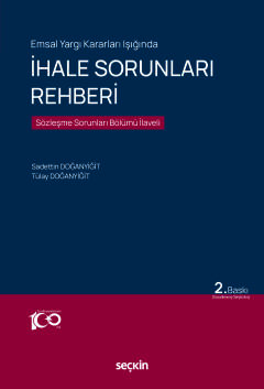 Emsal Yargı Kararları Işığındaİhale Sorunları Rehberi Sözleşme Sorunla