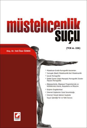 Müstehcenlik Suçu (TCK m. 226) Veli Özer Özbek