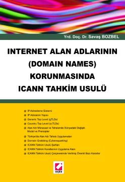 Internet Alan Adlarının &#40;Domain Names&#41; Korunmasında ICANN Tahk