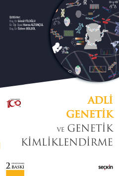 Adli Genetik ve Genetik Kimliklendirme Gönül Filoğlu