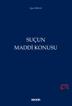 Suçun Maddi Konusu Uğur Orhan