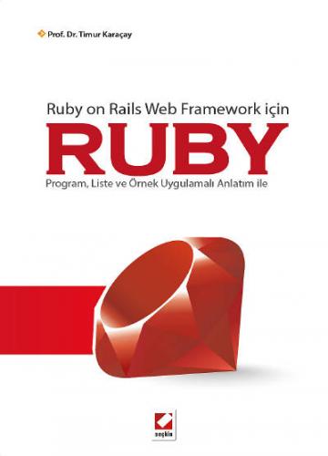 Ruby on Rails Web Framework içinRUBY Program, Liste ve Örnek Uygulamal