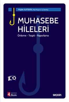 Muhasebe Hileleri Önleme – Tespit – Raporlama Müjder Alptekin